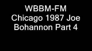 WBBM-FM Chicago 1987 Joe Bohannon Part 4.wmv