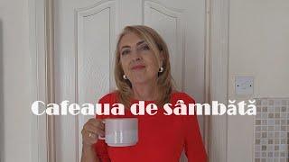 Cafeaua de sambata/ Lucruri de care mi-e dor/ Un film bun