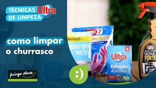 Como limpar o churrasco | Técnicas de Limpeza Ultra | Pingo Doce