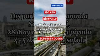 Telebeler ucun kiraye evler 180 AZN Kondisionerli+Soyuducu #yeniemlak #kirayeevler #emlaktap