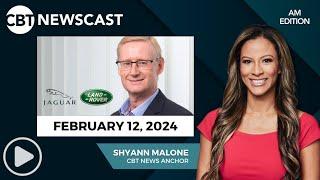 CBT News Daily Automotive Newscast w/ Shyann Malone - 2/12/24