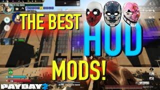 Payday 2: A Complete Guide to HUD Mods.