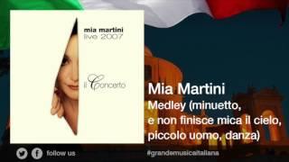 Mia Martini - Medley (minuetto, e non finisce mica il cielo, piccolo uomo, danza)