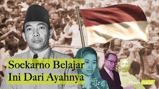 Sejarah Soekarno Part 1: Poliglot Yang Dibenci Belanda