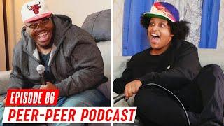 First Time Getting Drunk | Peer-Peer Podcast Episode 86