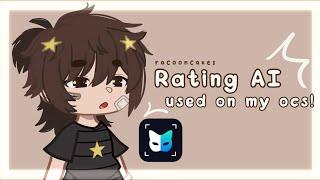 Rating AI used on my Ocs!! || gachaclub trend || late?