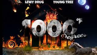 Lewy Drug - 1000 Degrees Ft. Young Tree