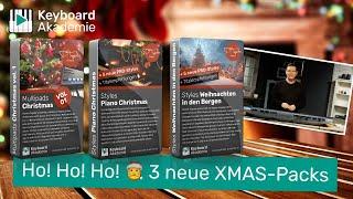 Ho! Ho! Ho!  3 neue XMAS-Packs: Piano Christmas, Weihnachten in den Bergen & Multipads Christmas!