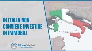 In Italia non conviene investire in immobili | Alfredo Calzolari