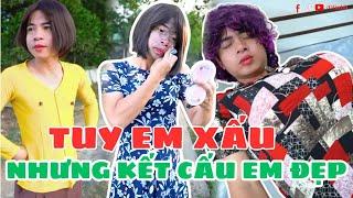 Tuy Em Xấu Nhưng Kết Cấu Nó Đẹp. Ham Của To Và Cái Kết  | Thị Hến | Olinhli