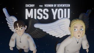 (sic)boy - Miss You feat. Vernon of SEVENTEEN