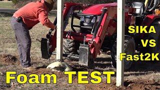 Which Fence Post Foam Really Works? FAST2K vs. Sika