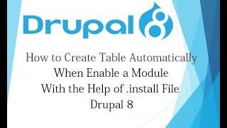 Drupal 8 Tutorial for Beginner Lesson-59: How to Create Table When Enable a Module Drupal 8 - Hindi