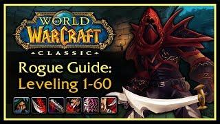 Classic WoW: Rogue Leveling Guide (Talents, Rotation, Weapon Progression, Tips & Tricks)