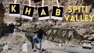 Spectacular Khab Bridge in Spiti Valley where Spiti river & Satluj River Meets Ep:7