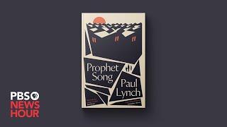 Author Paul Lynch discusses his Booker Prize-winning dystopian novel