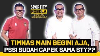 PSSI: KITA UDAH KASIH PEMAIN BAGUS TAPI KOK GAK DIPAKE SIH? TURUNIN EGONYA DONG! | SPORTIFY