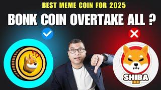 Bonk Coin VS Shib Coina 2025 के BULL RUN में कौन सा COIN दे सकता है 1000% GROWTH? Best Coin For 2025