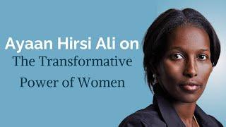The Transformative Power of Women - Ayaan Hirsi Ali at Pepperdine University