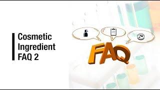 Cosmetic Formula FAQ video 2