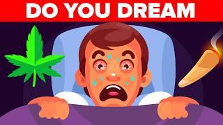 What Happens to Your Dreams When You Smoke Weed