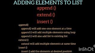 List in Python (Part-3) Adding elements to List using append (), extend (), insert ()