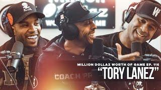 Tory Lanez: Million Dollaz Worth of Game Ep. 116