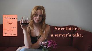 A Server's take on Stephanie Danler's Debut Novel | Sweetbitter Review