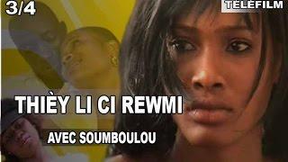 Théâtre Sénégalais - Thiey Li Ci Rewmi avec Soumboulou - Vol 3 - (VFC)