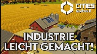 Industrie LEICHT gemacht! Cities: Skylines 2 in 4k!