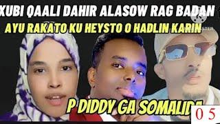 XUBI QAALI DHADAY VIDEO ANSHAX XUMO AYAN RAGA BADAN KADUBAY DAHIR ALASOW LACAG IGU SIN JIRAY