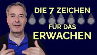 7 Zeichen, dass du bald erwachen kannst