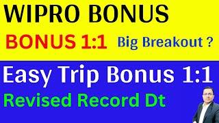 Wipro share latest news today  I Wipro bonus news I Easy trip share  news I Easy trip planner bonus