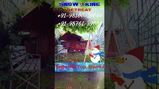 shimla huts and cottages view || Snow King Retreat ||  #shimla #kufri #himachal #hotel #shimlahotels