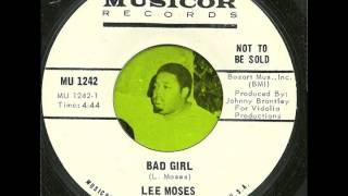 Lee Moses - Bad Girl (full song, no break)