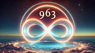 God Frequency - 963 Hz | Heals The Body, Mind And Spirit - Attracts Miracles, Blessings And Peace