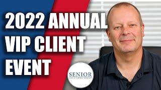 Annual Client VIP Workshop 2022! - Senior Solutions Group