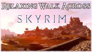 Relaxing Walk Across All of Skyrim - Ambient Music and Sounds in 4k