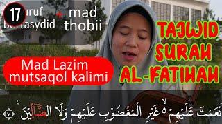 HOW TO READ THE TRUE SURAH AL-FATIHAH [COMPLETE AND SUMMARY DISCUSSION OF TAJWID SURAH AL-FATIHAH]