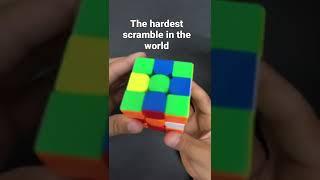 The hardest 3x3 scramble in the whole world!!!!!