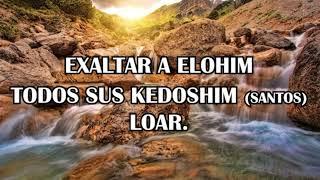 EXALTAR A ELOHIM - YOM SHEVA kehila Mesiánica Gozo y paz