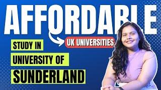 Study In University Of Sunderland | Study In UK | Top Programs, Fees, Eligibility, Scholarships