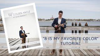 "8 Is My Favorite Color" Mandolin Lesson /// David Benedict Mandolin