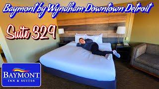 SUITE 329 Baymont Inn & Suites by Wyndham Downtown Detroit