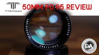 TTArtisan 50mm F0.95 Review (APS-C and Full Frame) | DA