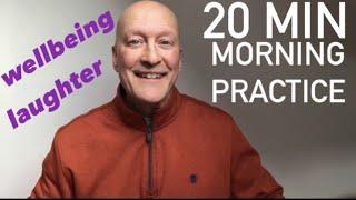 Morning Laughter Practice: Robert Rivest Wellbeing Laughter & Laughter Yoga + Breathing & Relaxation