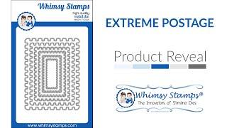 WHIMSY STAMPS PRODUCT REVEAL: Extreme Postage Die Set