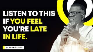 RISE ABOVE HOPELESS SITUATIONS - MENSA OTABIL MESSAGES