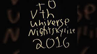 Shoutout to vth universe nightskyline 2016