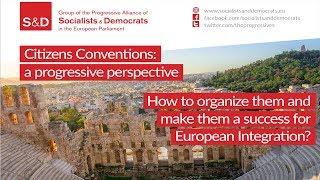 S&D AFCO Conference - Citizens Conventions: a progressive perspective